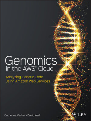 cover image of Genomics in the AWS Cloud